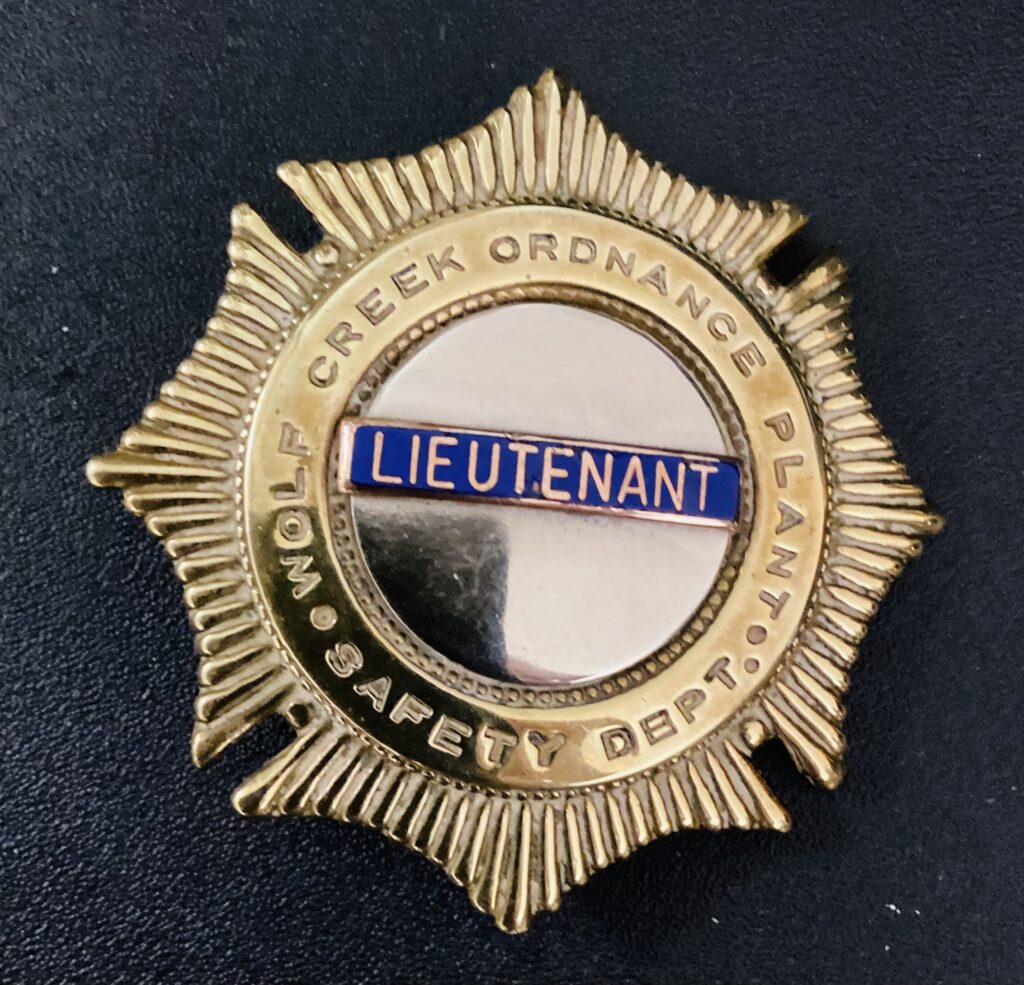 Wolf Creek Ordnance Plant Safety Department Lieutenant Badge