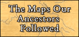 The Maps Our Ancestors Followed